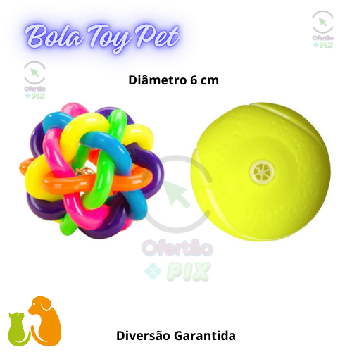 Bolas Divertidas - Bola Toy Pet